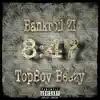 TopBoy Beezy - 8: 47 (feat. BankRollZi) - Single